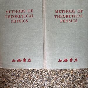 Methods of Theoretical Physics-Parts I & II by Morse & Fresbach (2 Volumes)